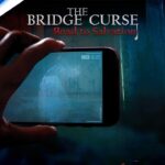 Video Thumbnail: The Bridge Curse – Road to Salvation Trailer | PS5 & PS4 Games