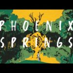 Video Thumbnail: Phoenix Springs – Release Trailer