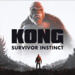 Video Thumbnail: Kong: Survivor Instinct – Launch Trailer