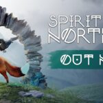 Video Thumbnail: Spirit of the North 2 | Out Now | Launch Trailer