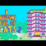 Video Thumbnail: A Building Full of Cats 2 Trailer